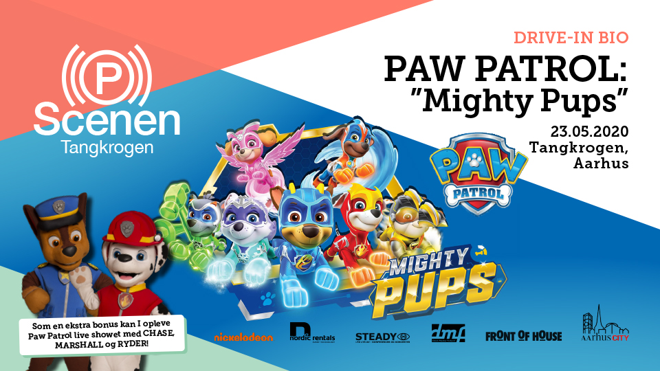 at klemme forvirring Walter Cunningham Drive-in BIO: Paw Patrol: ”Mighty Pups” - P Scenen